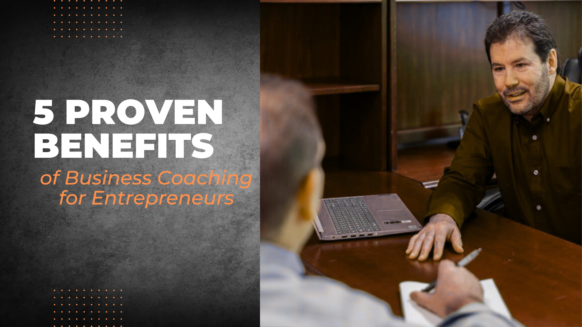 Proven Benefits of Business Coaching for Entrepreneurs