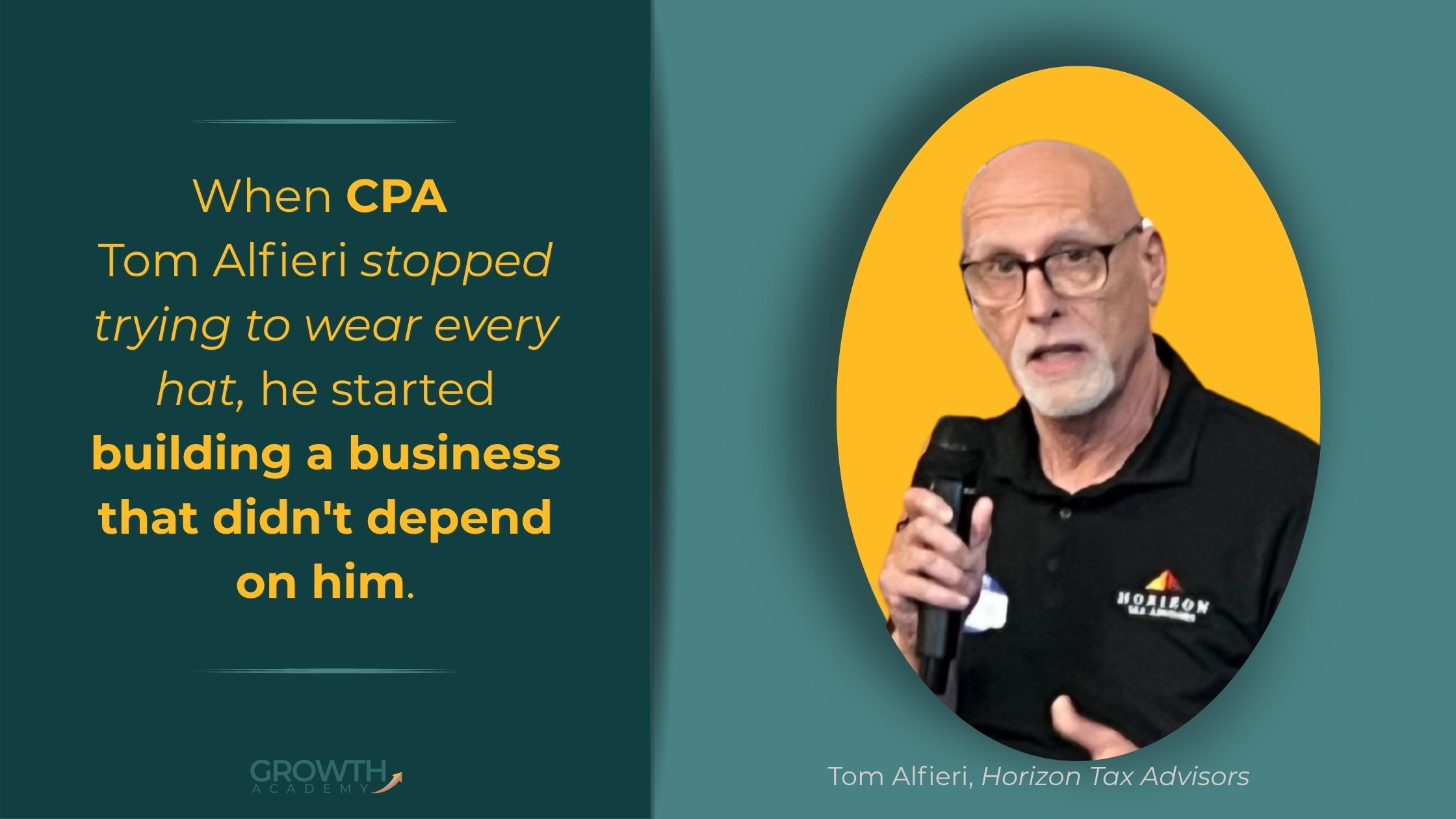 CPA Tom Alfieri representing his success story